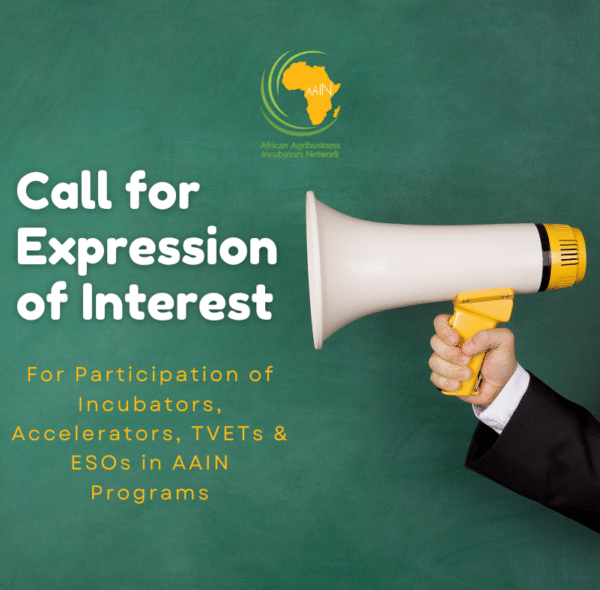 Call for EOI for Participation of Incubators, Accelerators, TVETs and ESOs in AAIN Programs